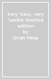 Very  eavy, very  umble (limited edition
