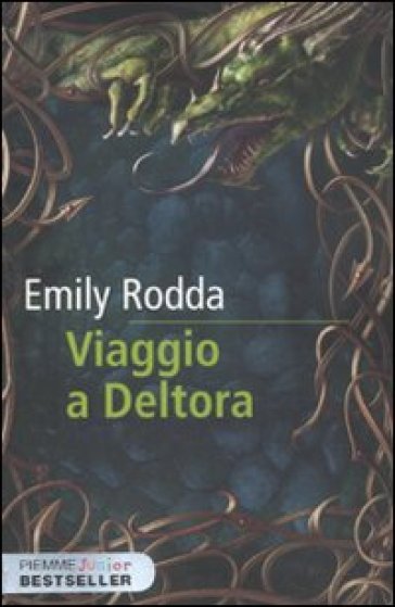 Viaggio a Deltora - Emily Rodda
