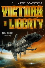 Victors in Liberty
