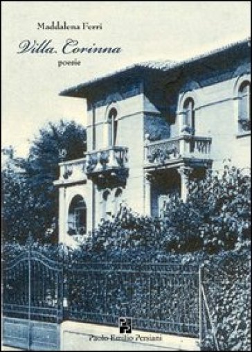 Villa Corinna - Maddalena Ferri