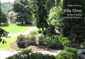 Villa Olmo. Guida al parco e all orto botanico