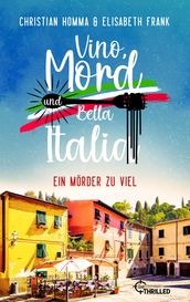 Vino, Mord und Bella Italia! Folge 4: Ein Mörder zu viel