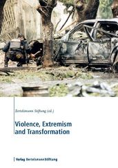 Violence, Extremism and Transformation