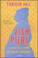 Vish Puri e il caso dell uomo che morì ridendo