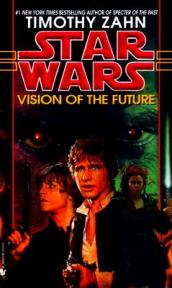 Vision of the Future: Star Wars Legends (The Hand of Thrawn)