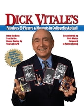 Vitale s Fabulous 50 Players & Moments in College Basketball