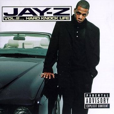 Vol.2...hard knock life - Jay Z
