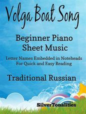 Volga Boat Song Beginner Piano Sheet Music