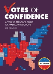 Votes of Confidence, 3rd Edition