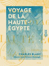 Voyage de la Haute-Égypte - Observations sur les arts égyptien et arabe
