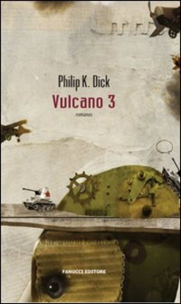 Vulcano 3 - Philip K. Dick