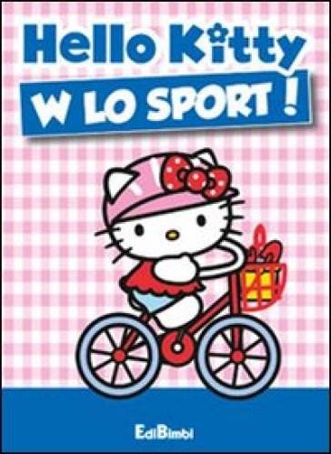 W lo sport! Hello Kitty