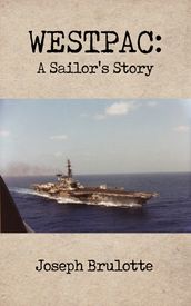 WESTPAC: A Sailor s Story