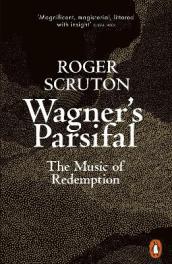 Wagner s Parsifal