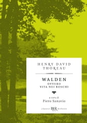 Walden ovvero vita nei boschi (Deluxe)