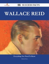 Wallace Reid 131 Success Facts - Everything you need to know about Wallace Reid