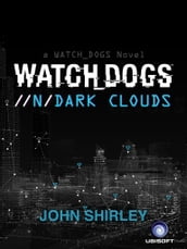 Watch Dogs: Dark Clouds (FR)