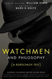 Watchmen and Philosophy