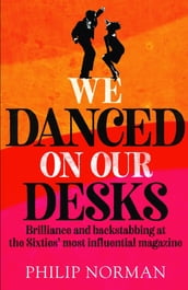 We Danced On Our Desks