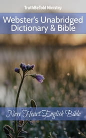 Webster s Unabridged Dictionary & Bible