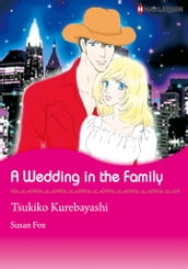 A Wedding In The Family (Harlequin Comics)