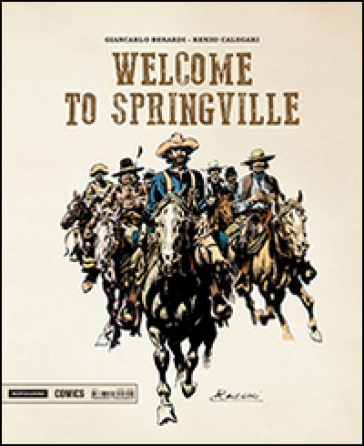 Welcome to Springville. Con DVD - Giancarlo Berardi