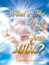 What s the Price for Your Soul?