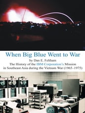 When Big Blue Went to War
