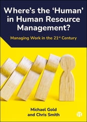 Where s the  Human  in Human Resource Management?
