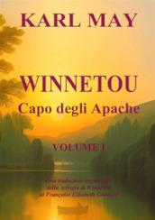 Winnetou. Capo degli Apache. 1.