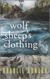 Wolf in Sheep s Clothing