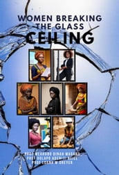 Women Breaking The Glass Ceiling