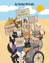Working Class Cats for Peace