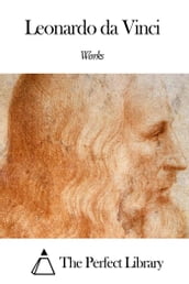 Works of Leonardo da Vinci