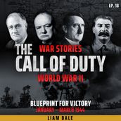 World War II: Ep 18. Blueprint for Victory