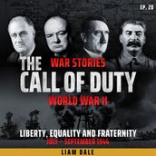 World War II: Ep 20. Liberty, Equality and Fraternity