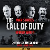 World War II: Ep 23. Churchill s Finest Hour