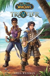 World of Warcraft 1: World of Warcraft: Traveler #1