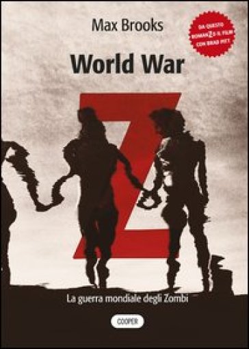 World war Z. La guerra mondiale degli zombi - Max Brooks