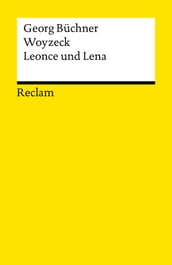 Woyzeck. Leonce und Lena