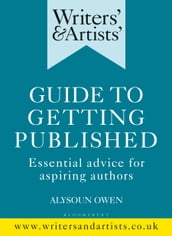 Writers  & Artists  Guide to Getting Published