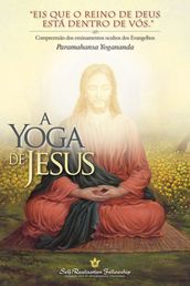 A Yoga de Jesus (The Yoga of Jesus -- Portuguese)