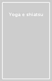 Yoga e shiatsu