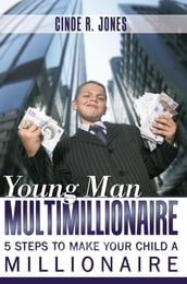 Young Man Multimillionaire