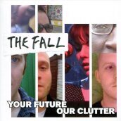 Your future,our clutter