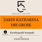 Zarin Katharina die Große: Kurzbiografie kompakt
