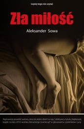Zla milosc: Polish Edition po polsku