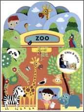 Zoo. Crea & gioca. Ediz. illustrata