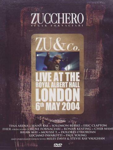 Zucchero - Zu & Co. Live At The Royal Albert Hall London 2004