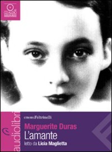 L'amante letto da Licia Maglietta. Audiolibro. CD Audio formato MP3 - Marguerite Duras